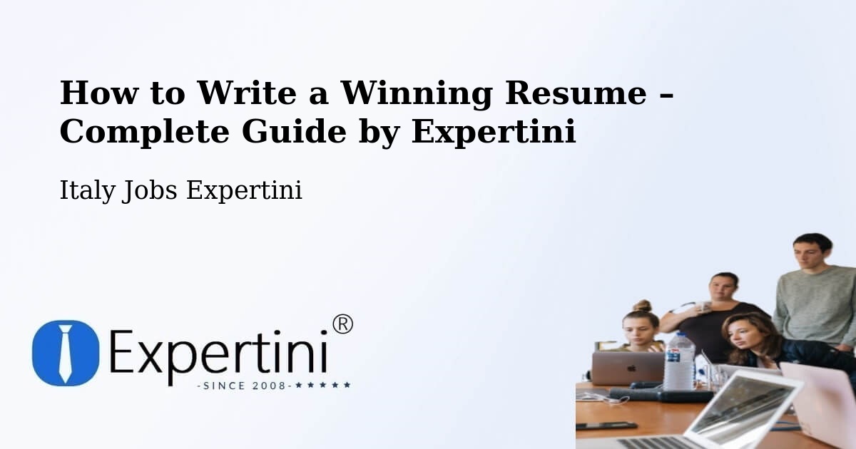 Resume Writing Guide for Job Seekers – Treviso - Treviso, Italy Jobs Expertini